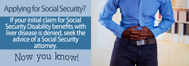 If your liver disease is too disabling to work, you may qualify for Social Security disability benefits.